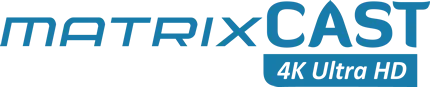 MatrixCast Ultra 4K OTT Streaming Technology