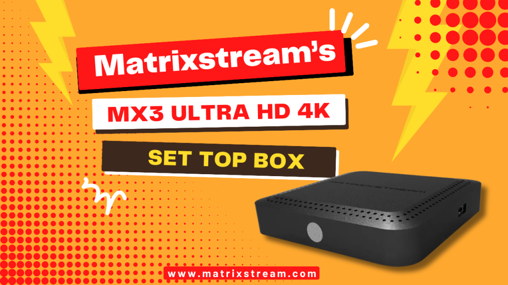 MX3 IPTV Set Top Box: Your Entertainment Upgrade